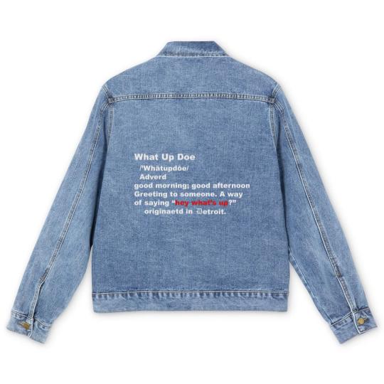 Discover What up Doe Men's Denim Jackets