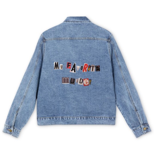 Discover my favorite murder nhieuchu nhieumau Men's Denim Jackets