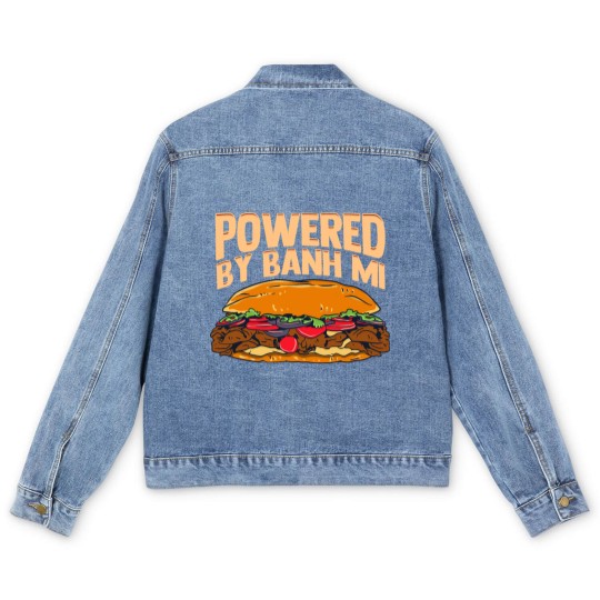 Discover Powered By Banh Mi Funny Vietnamese Food Gift Men's Denim Jackets