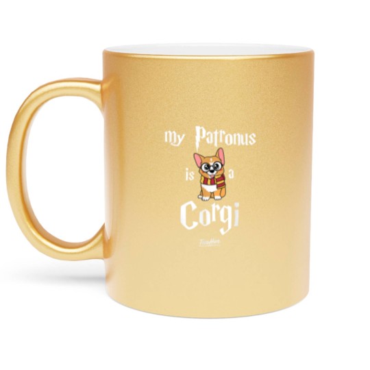 Discover My Patronus Is A Corgi Funny Corgi Novelty Cute C Metallic Mugs