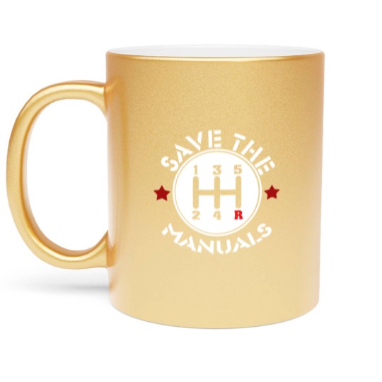 Discover Save The Manuals Metallic Mugs