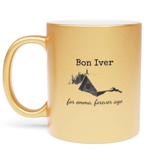 Discover Bon Iver For Emma Metallic Mugs