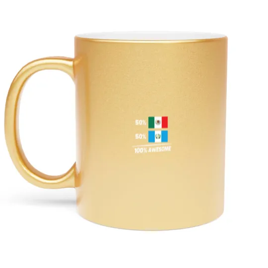 Discover Half Mexican Half Guatemalan Pride Mexico Guatemala Flag Metallic Mugs