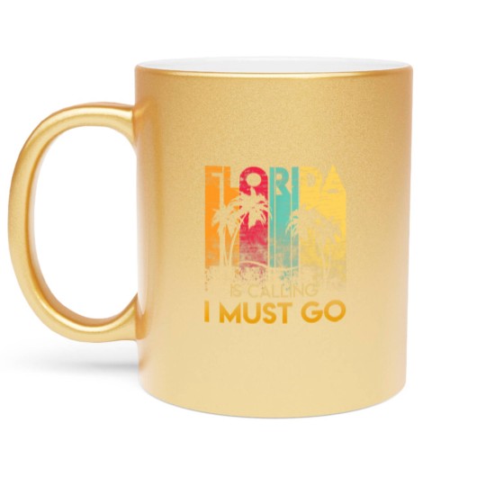 Discover Florida Strong Men's Metallic Mugs Florida Is Calling I Must Go