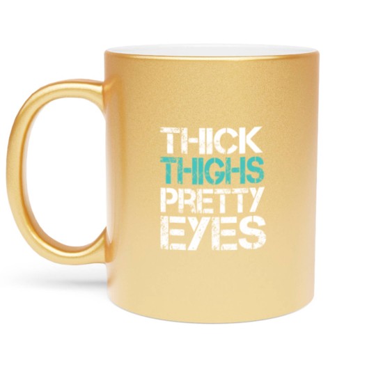 Discover Workout Metallic Mugs Thick Thighs Pretty Eyes Gym Metallic Mugs