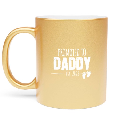 Discover Promoted to Daddy 2022 Soon to be Dad Husband Gift Metallic Mugs