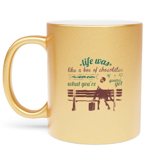 Discover Life is Like A Box of Chocolates  Unisex Metallic Mugs