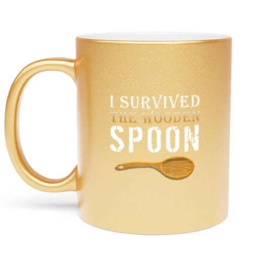 Discover Survivor Metallic Mugs I Survived The Wooden Spoon