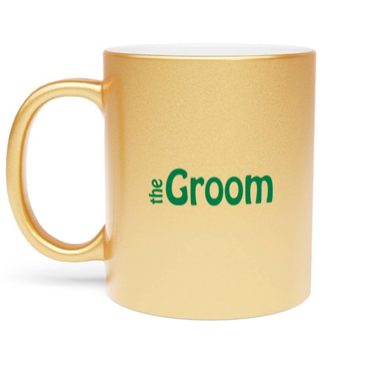 Discover The Groom Metallic Mugs