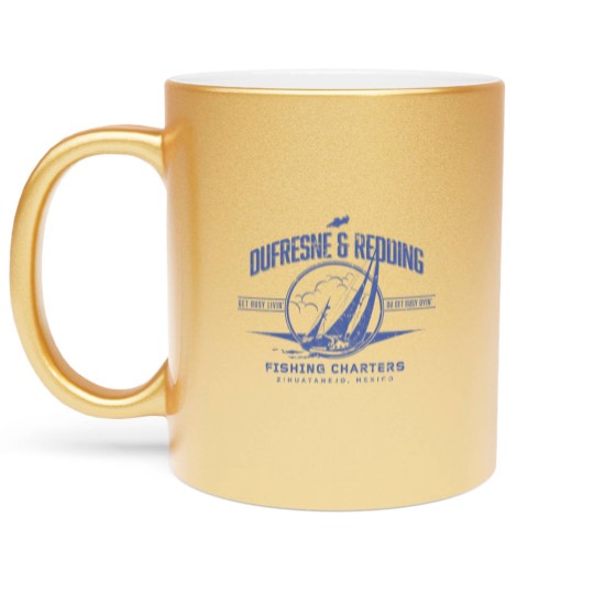 Discover Dufresne & Redding Fishing Charters - Shawshank Redemption - Metallic Mugs