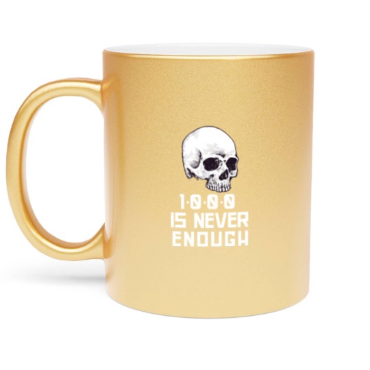 Discover 1000 Is Never Enough Recovery Alcoholic - Alcoholics Anonymous - Metallic Mugs