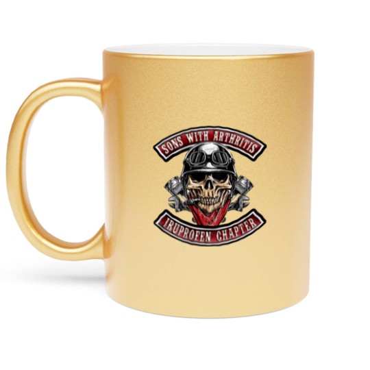 Discover Sons With Arthritis Ibuprofen Chapter Funny Biker Skull Metallic Mugs