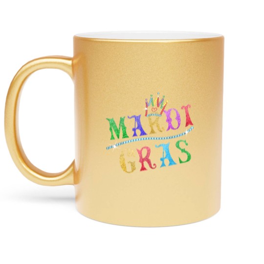 Discover Mardi Gras Crown Metallic Mugs - Funny Mardi Gras Costume Metallic Mugs