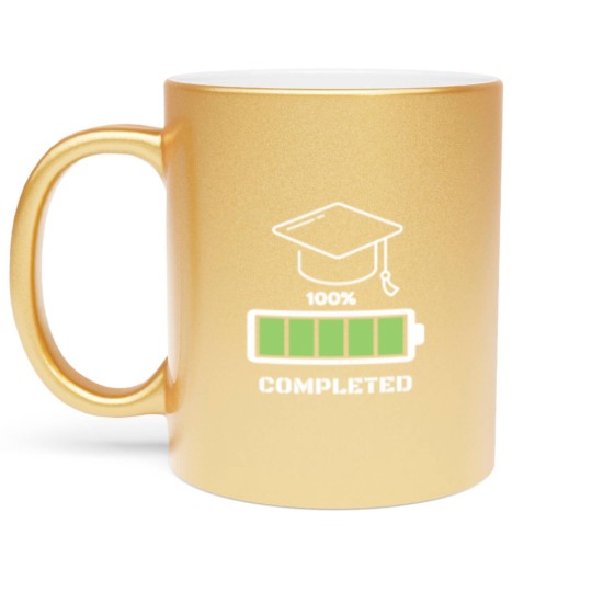 Discover Graduation 100% Completed Metallic Mugs Metallic Mugs