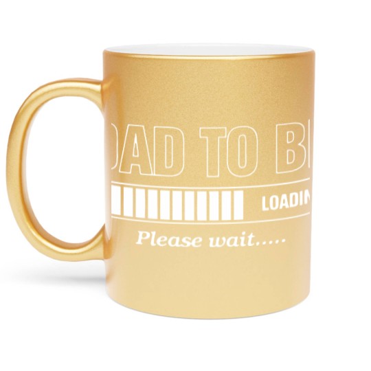 Discover Dad To Be Metallic Mugs