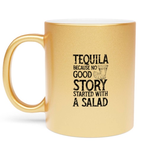 Discover Tequila instead of salad story - Tequila - Metallic Mugs