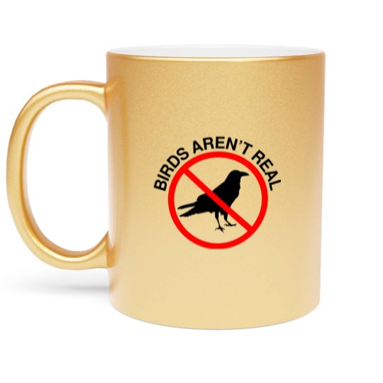 Discover Birds Aren't Real Prohibited Sign Premium Metallic Mugs