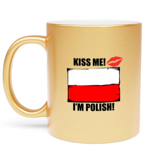 Discover Kiss Me I'm Polish Metallic Mugs