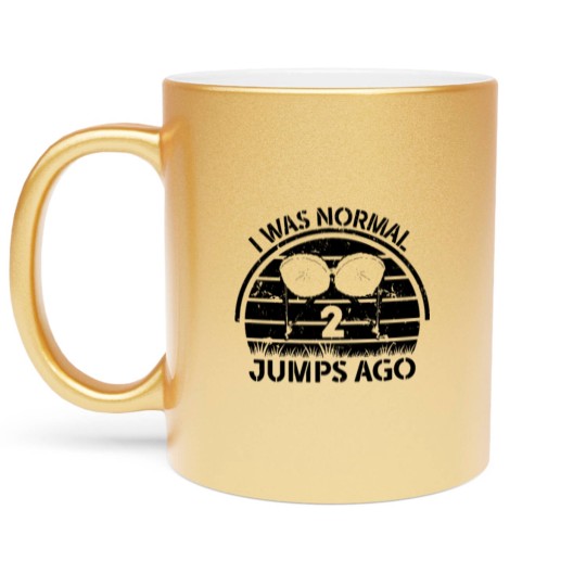 Discover I Was Normal 2 Jumps Ago Paratrooper Airborne Metallic Mugs