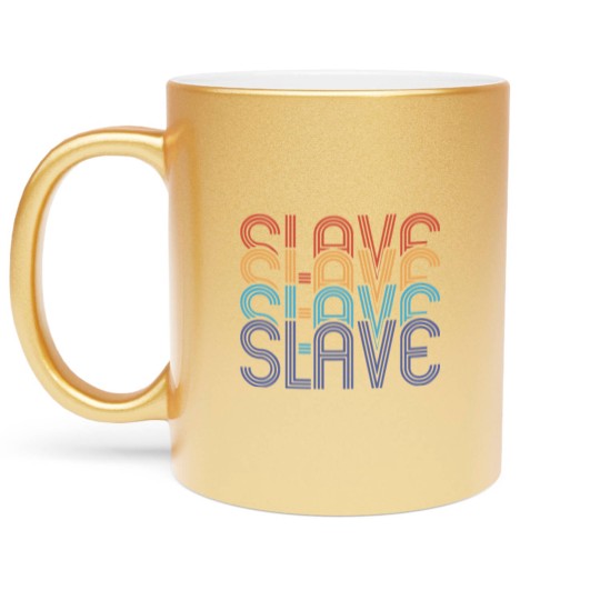 Discover BDSM Slave Metallic Mugs
