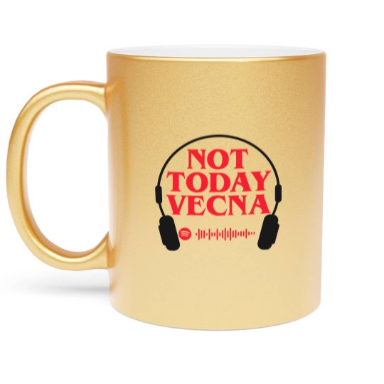 Discover Not Today Vecna Steve Harrington Metallic Mugs