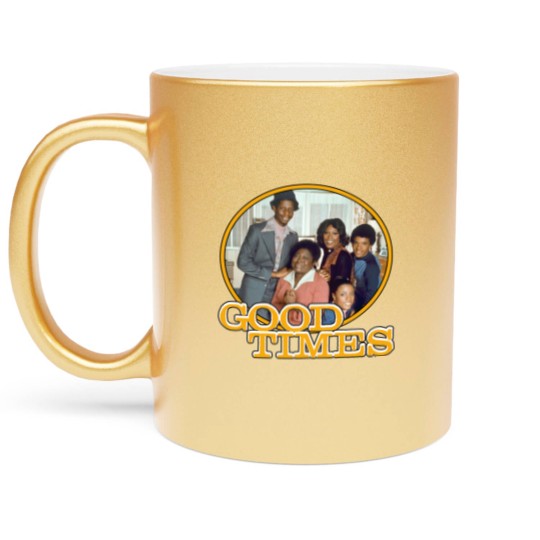 Discover Good Times - Good Times - Metallic Mugs
