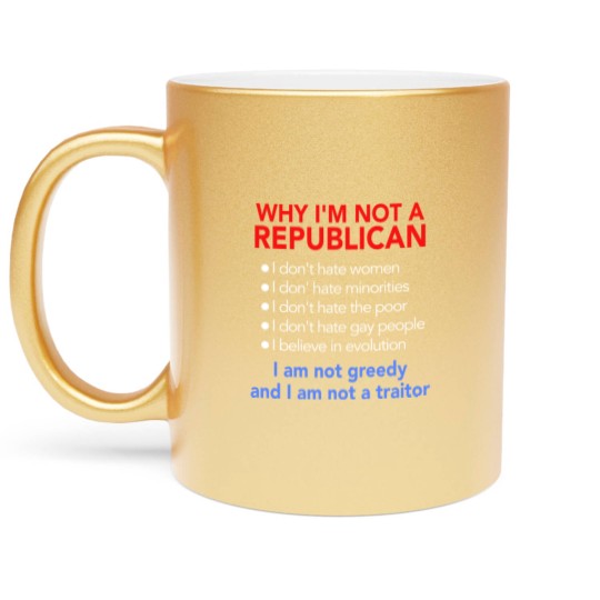 Discover Not Republican Metallic Mugs