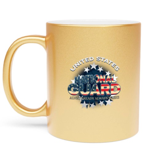 Discover US National Guard Always Ready Always re Army Metallic Mugs