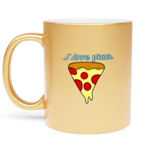 Discover I love pizza Metallic Mugs