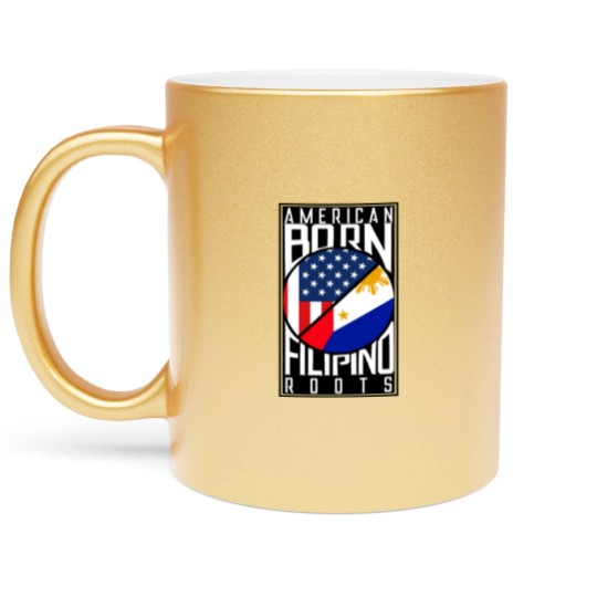 Discover American Born Filipino - Fil-Am Filipino American Metallic Mugs