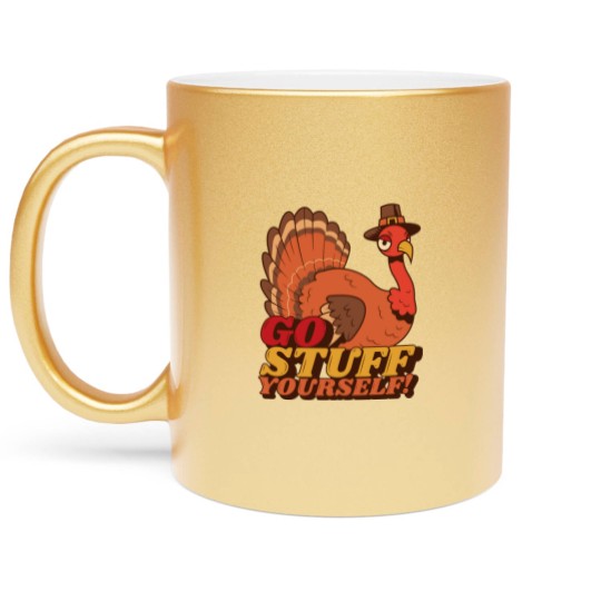 Discover Funny Thanksgiving Gifts - Thanksgiving - Metallic Mugs