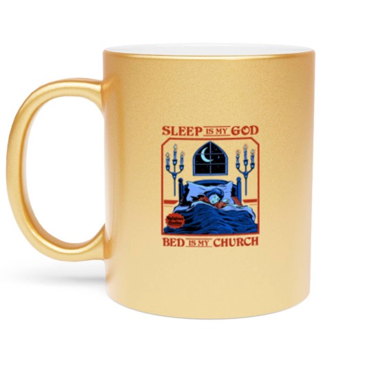 Discover Sleep is my God - Sleep - Metallic Mugs