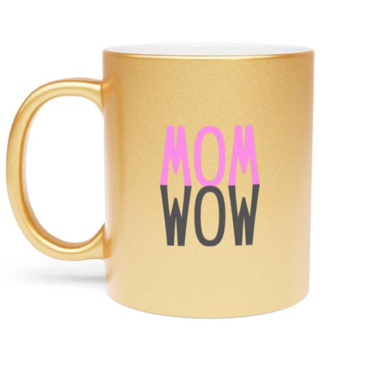 Discover Mom Wow Kids Super Power Mothers Day Gift Metallic Mugs