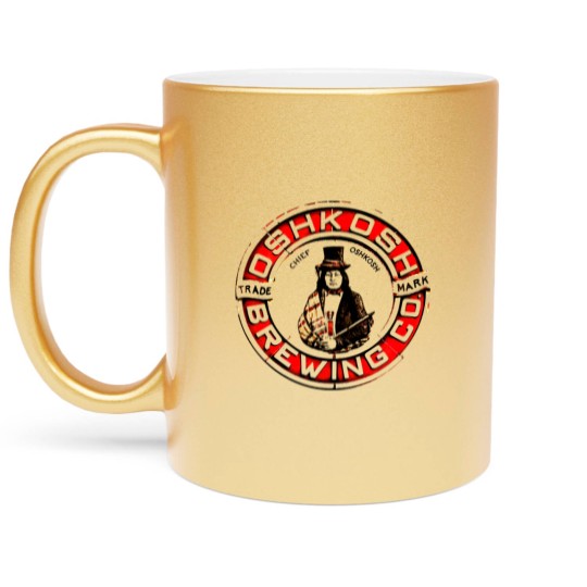 Discover Chief Oshkosh Beer Metallic Mugs