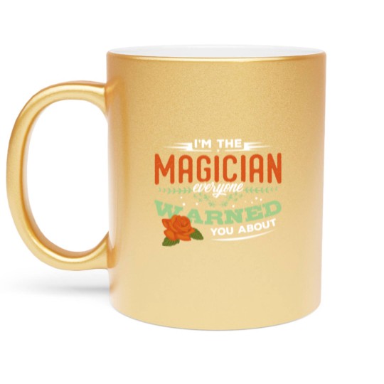 Discover Magicians Magic Magician Wizard Sorcery Trick Gift Metallic Mugs