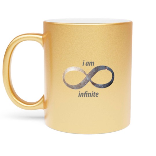 Discover i am infinite - infinity Metallic Mugs