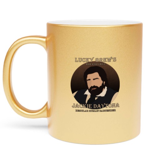Discover Jackie Daytona - Regular Human Bartender - Jackie Daytona - Metallic Mugs