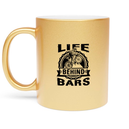 Discover Life Behind Bars Funny Cycling Bicycle Metallic Mugs