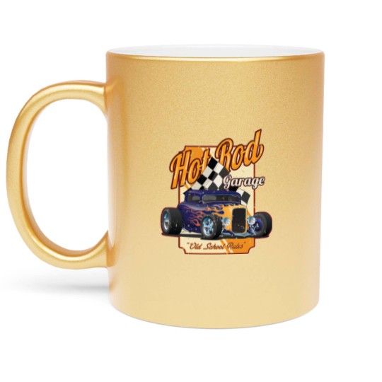 Discover Hot Rod Garage Old School Rules Metallic Mugs