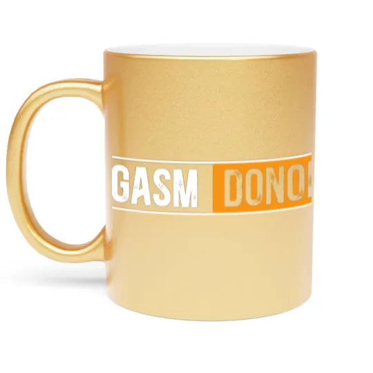 Discover Orgasm Donor Adult Humor Dirty Jokes Sarcastic Metallic Mugs
