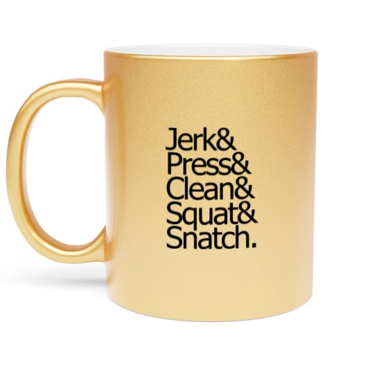 Discover jerk & press & clean & squat & snatch Metallic Mugs