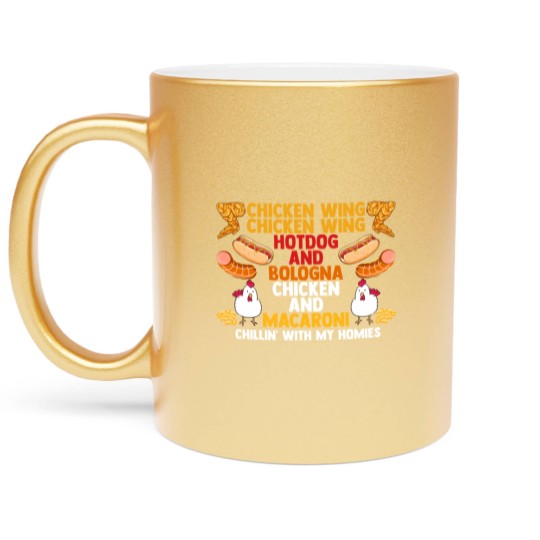Discover Chicken Wing Macaroni Song Foodie Music Lover Metallic Mugs