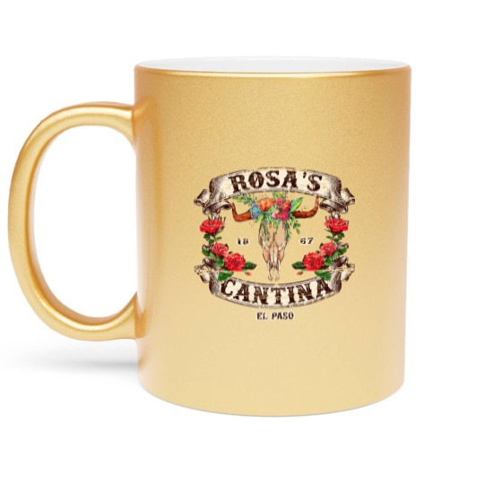 Discover Rosa's Cantina, Not Distressed (design 2 of 2) - El Paso - Metallic Mugs