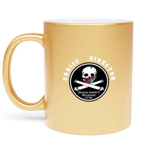 Discover Cruise Director of Queen Anne's Revenge, 1718 Metallic Mugs