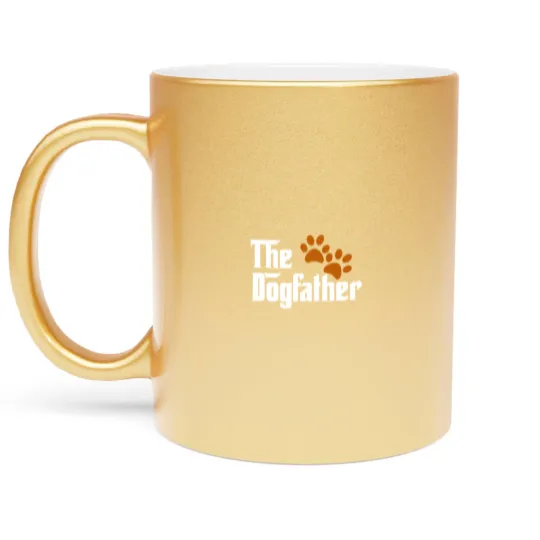 Discover Cool Dog Dad Dog Father Metallic Mugs The DogFather Metallic Mugs