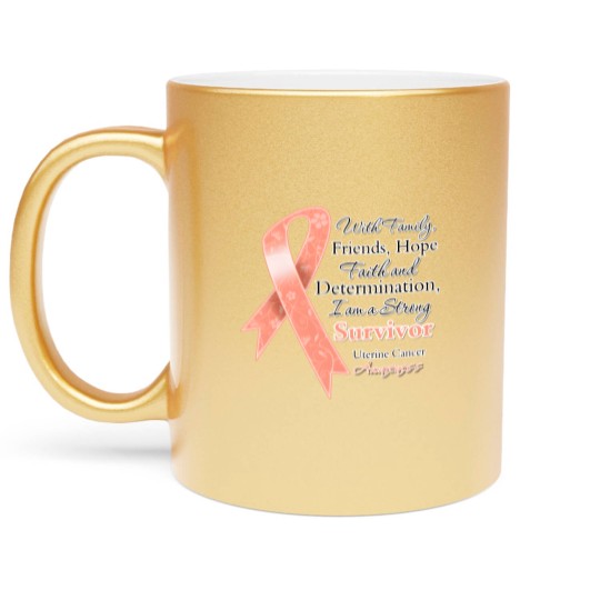 Discover Uterine Cancer Support Strong Survivor Metallic Mugs
