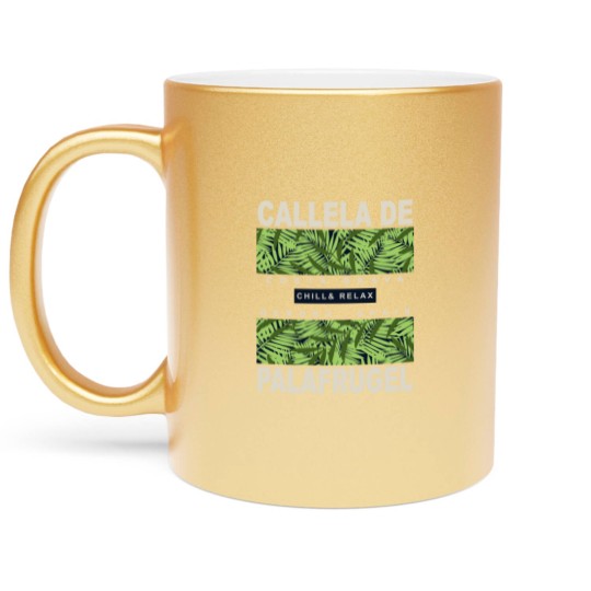 Discover Callela de Palafrugel Gerona Spain Mediterranean Metallic Mugs