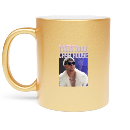 Discover Mojo Dojo Casa House Metallic Mugs | I Am Kenough Metallic Mugs | Barbie Movie Metallic Mugs