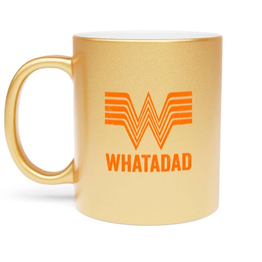 Discover Whatadad Funny Whataburger Lover Texas Gift | Active Metallic Mugs
