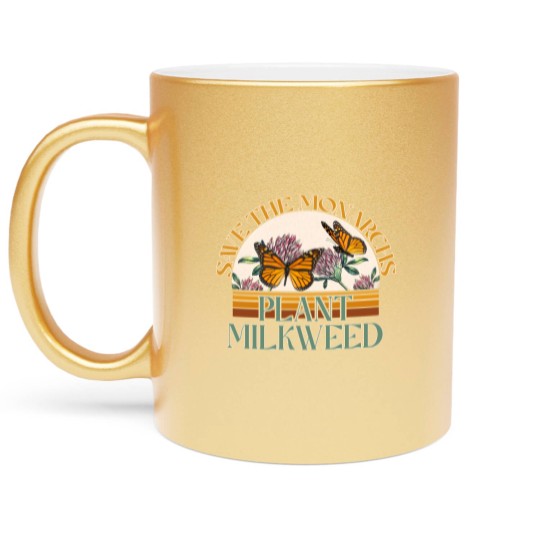 Discover Retro Save The Monarchs Plant Milkweed Butterfly Metallic Mugs For Women With Flower,Butterfly Metallic Mugs